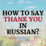 Thank you Russian